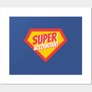 Accountant Gifts | Super Accountant Posters and Art